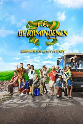 F.C. De Kampioenen: Kampioen zijn blijft plezant film afişi