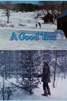 A Good Tree film afişi