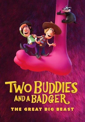 Two Buddies and a Badger 2: The Great Big Beast film afişi