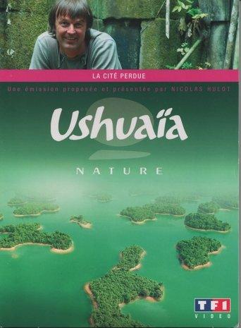Ushuaia Nature - La cité perdue film afişi