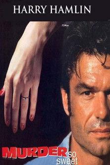 Murder So Sweet film afişi