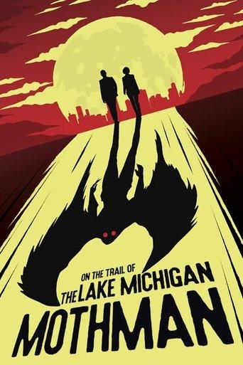 On The Trail of The Lake Michigan Mothman film afişi