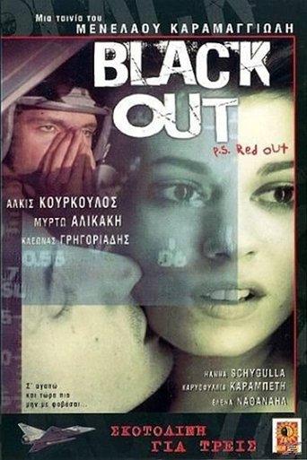 Black Out p.s. Red Out film afişi