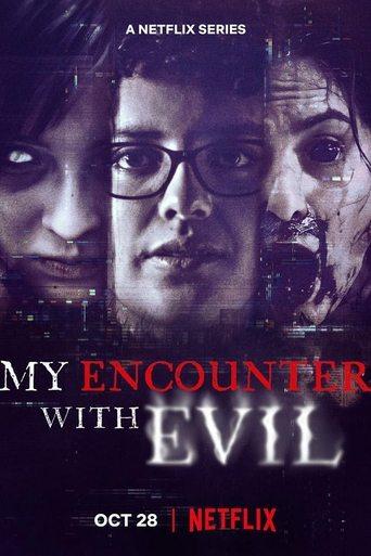 My Encounter with Evil dizi afişi