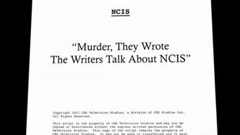 Murder, They Wrote - The Writers Talk About NCIS