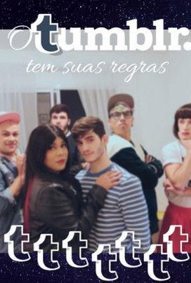 O Tumblr Tem Suas Regras: O Filme film afişi