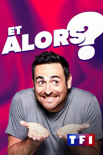 Et alors ? dizi afişi
