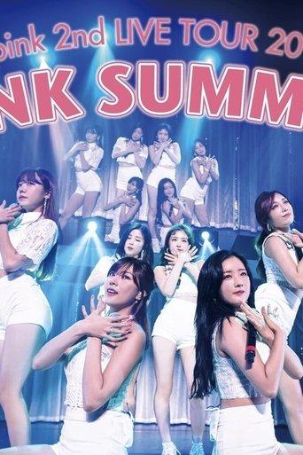 Apink 2nd LIVE TOUR 2016 -PINK SUMMER- film afişi