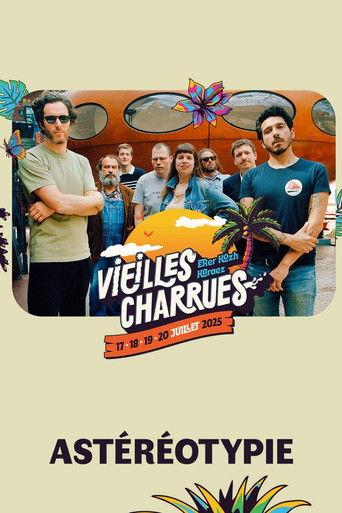Astéréotypie en concert aux Vieilles Charrues 2025 film afişi