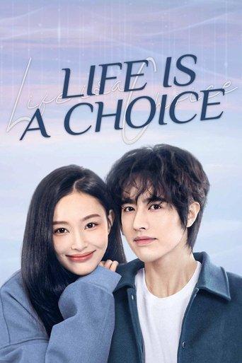Life is a Choice dizi afişi
