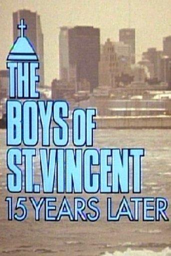 The Boys of St. Vincent: 15 Years Later film afişi