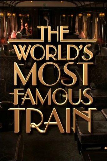 The World's Most Famous Train film afişi