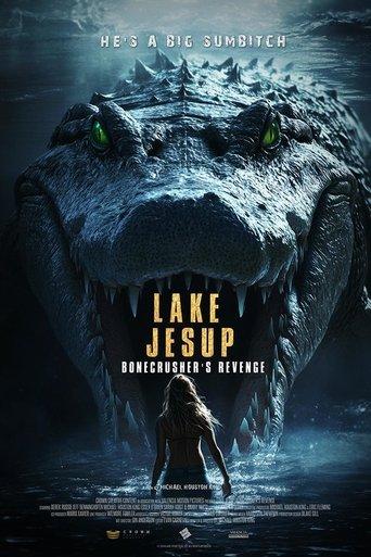 Lake Jesup: Bonecrusher's Revenge film afişi