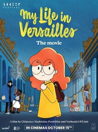 My Life in Versailles: My childhood in Versailles film afişi
