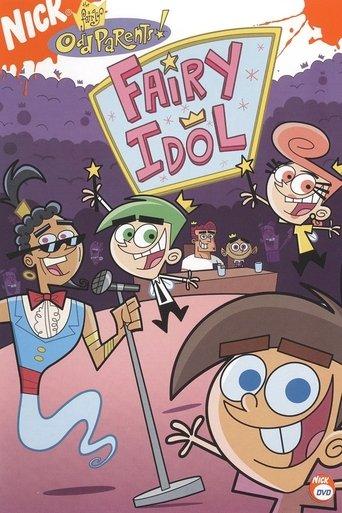 The Fairly OddParents: Fairy Idol film afişi