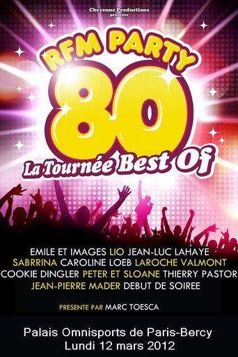 RFM Party 80 La tournée Best of à Bercy film afişi