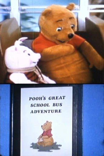 Pooh's Great School Bus Adventure film afişi