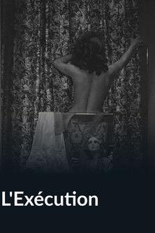 L'Exécution film afişi