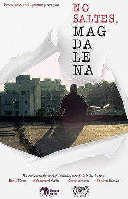 Don't Jump, Magdalena film afişi