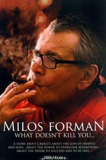 Miloš Forman: What Doesn't Kill You… film afişi