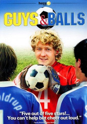 Guys & Balls film afişi