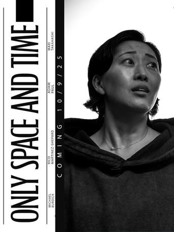 Only Space And Time film afişi