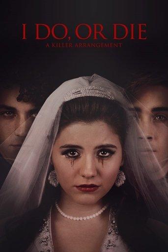 I Do, or Die: A Killer Arrangement film afişi