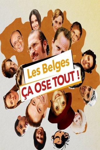 Les Belges ça ose tout film afişi