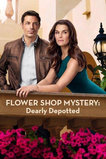 Flower Shop Mystery: Dearly Depotted film afişi