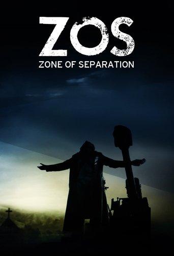 ZOS: Zone of Separation dizi afişi