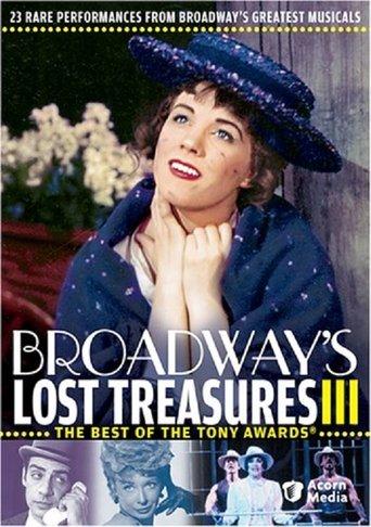 Broadway's Lost Treasures III: The Best of The Tony Awards film afişi