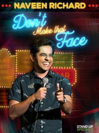 Naveen Richard: Don't Make That Face film afişi