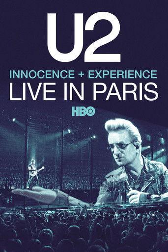 U2: iNNOCENCE + eXPERIENCE Live in Paris - 06/12/2015 film afişi