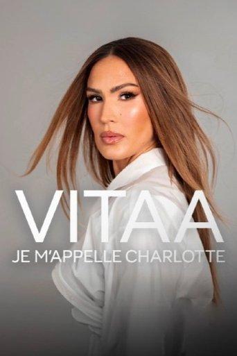 Vitaa, je m’appelle Charlotte film afişi