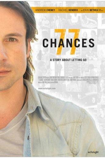 77 Chances: A Story About Letting Go film afişi