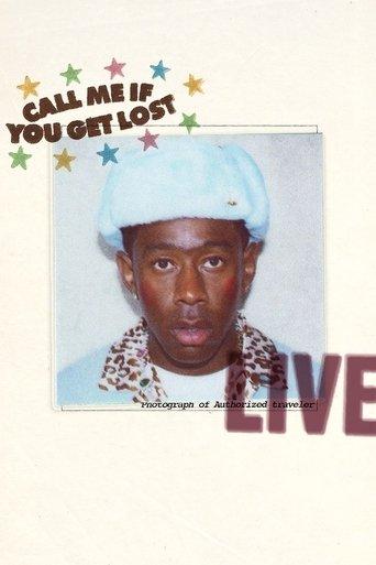 Tyler, The Creator - Live: Call Me If You Get Lost film afişi