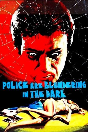 The Police Are Blundering in the Dark film afişi