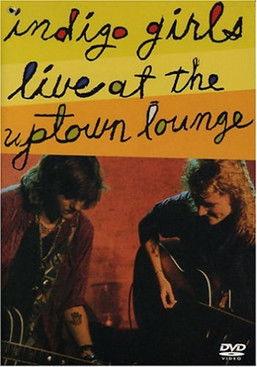 Indigo Girls: Live at the Uptown Lounge film afişi