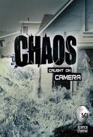Chaos Caught on Camera dizi afişi