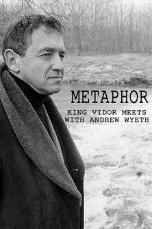 Metaphor: King Vidor Meets with Andrew Wyeth film afişi