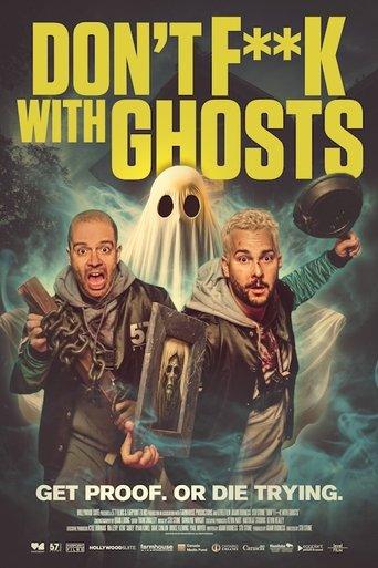 Don't F**k with Ghosts film afişi