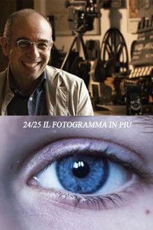 24/25 Il fotogramma in più film afişi
