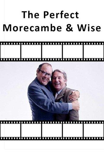 The Perfect Morecambe & Wise dizi afişi