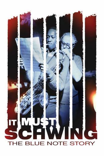 It Must Schwing: The Blue Note Story film afişi
