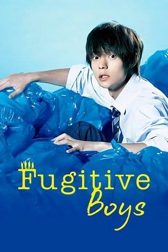 Fugitive Boys dizi afişi