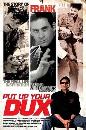 Put Up Your Dux: The True Story of Bloodsport film afişi