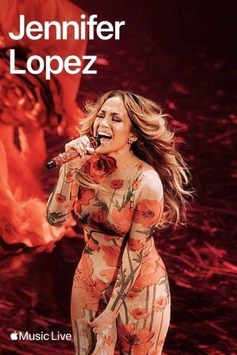 Apple Music Live: Jennifer Lopez film afişi