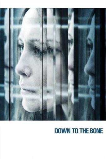 Down to the Bone film afişi