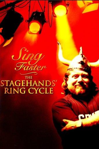 Sing Faster: The Stagehands' Ring Cycle film afişi