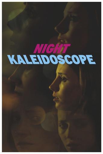 Night Kaleidoscope film afişi